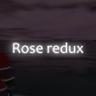 Rose redux